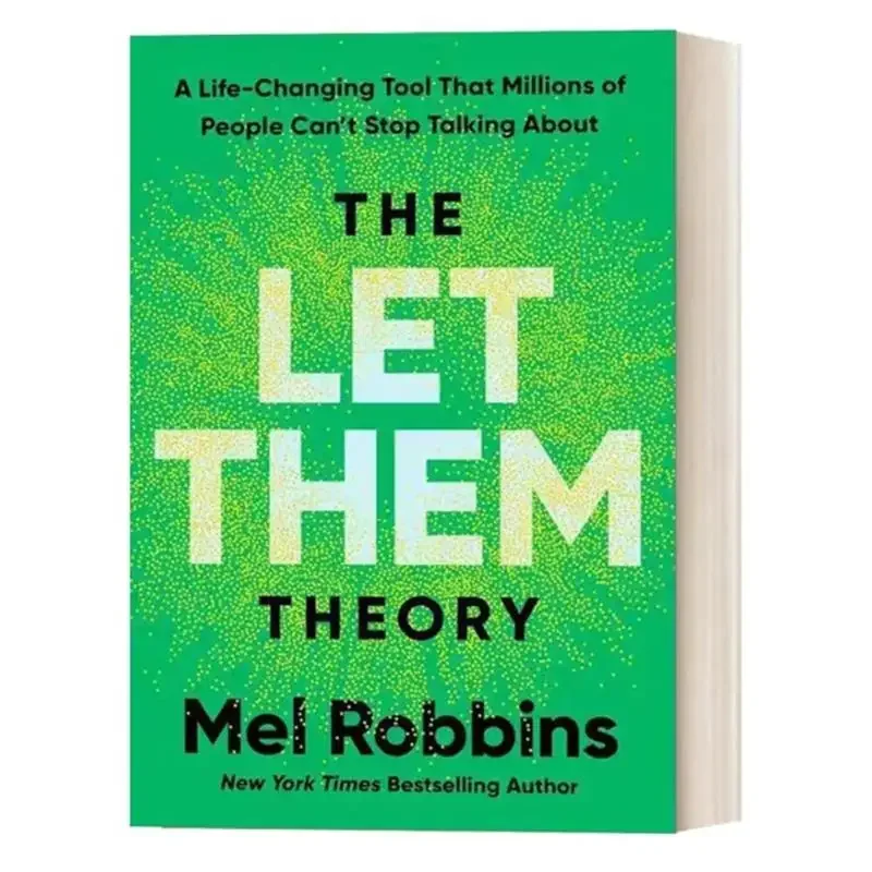 Let Them Theory Book Mel Robbins Millions Of People Discuss Life Changing Tools Strengthen Psychology Self Management Books