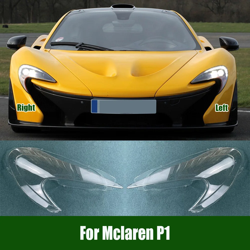 

For Mclaren P1 Headlights Shell Transparent Lampshdade Headlamp Cover Lamp Shade Plexiglass Replace Original Lens