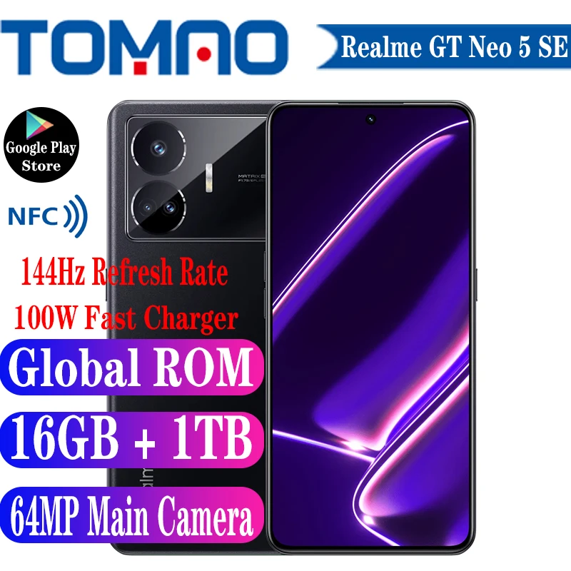  Global ROM Realme GT Neo 5 SE Mobile Phone 6.74" 144Hz Snapdragon 7+ Gen 2 Octa core 5500mAh 100W 64MP Main Camera Google Play 