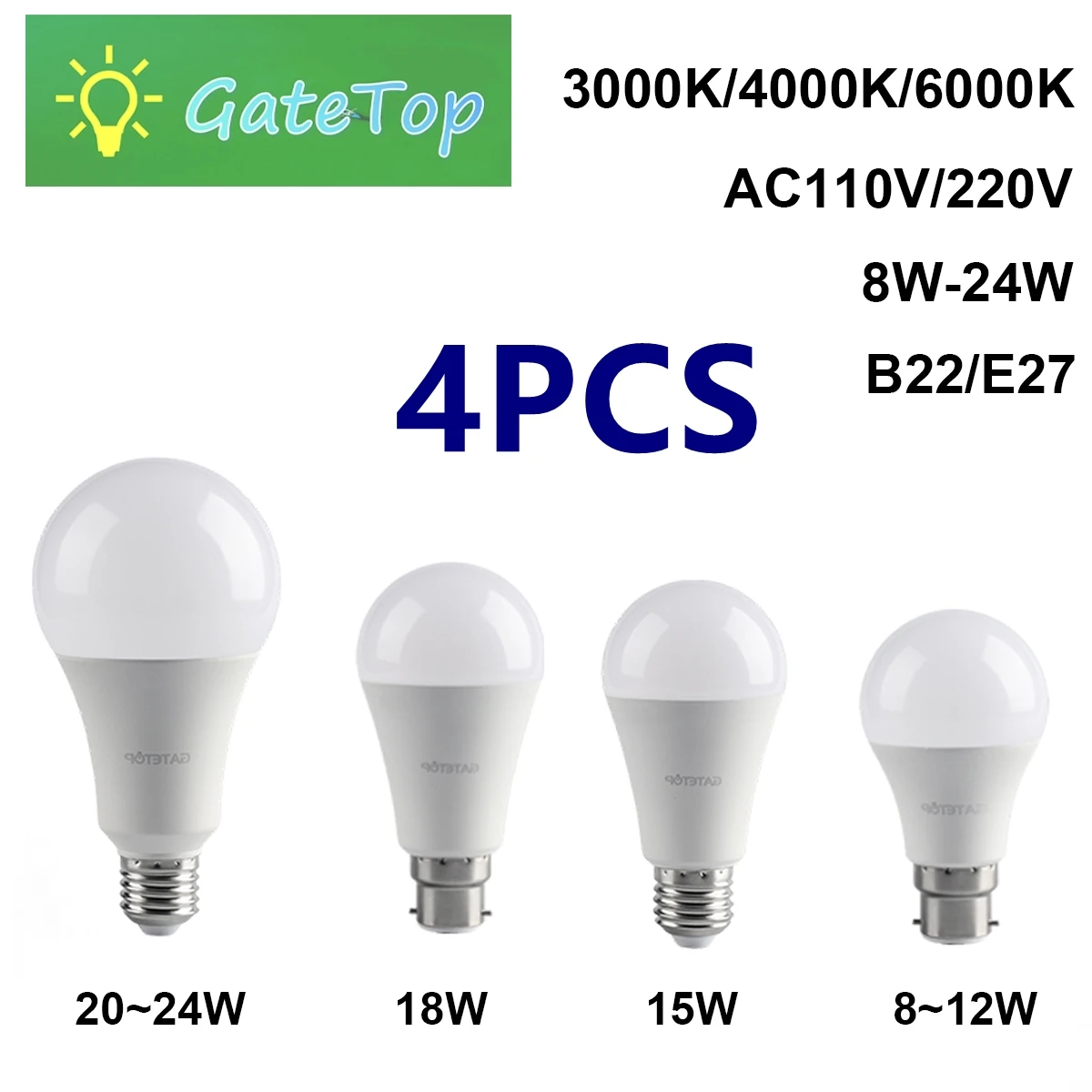 

4pcs Led Bulb Lamps E27 B22 AC120V/AC220V Power 8W 9W 10W 12W 15W 18W 20W 24W Warm White Day White Cold White Lamps for Home