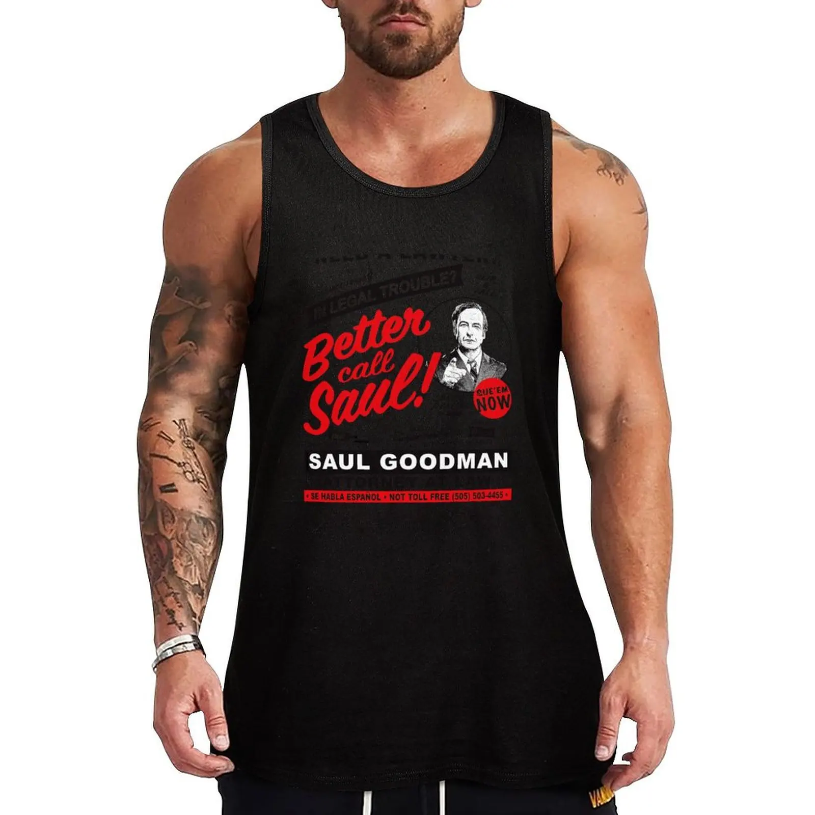 

Need A Lawyer Then Call Saul Tank Top bodybuilding for men sleeveless t-shirts for men