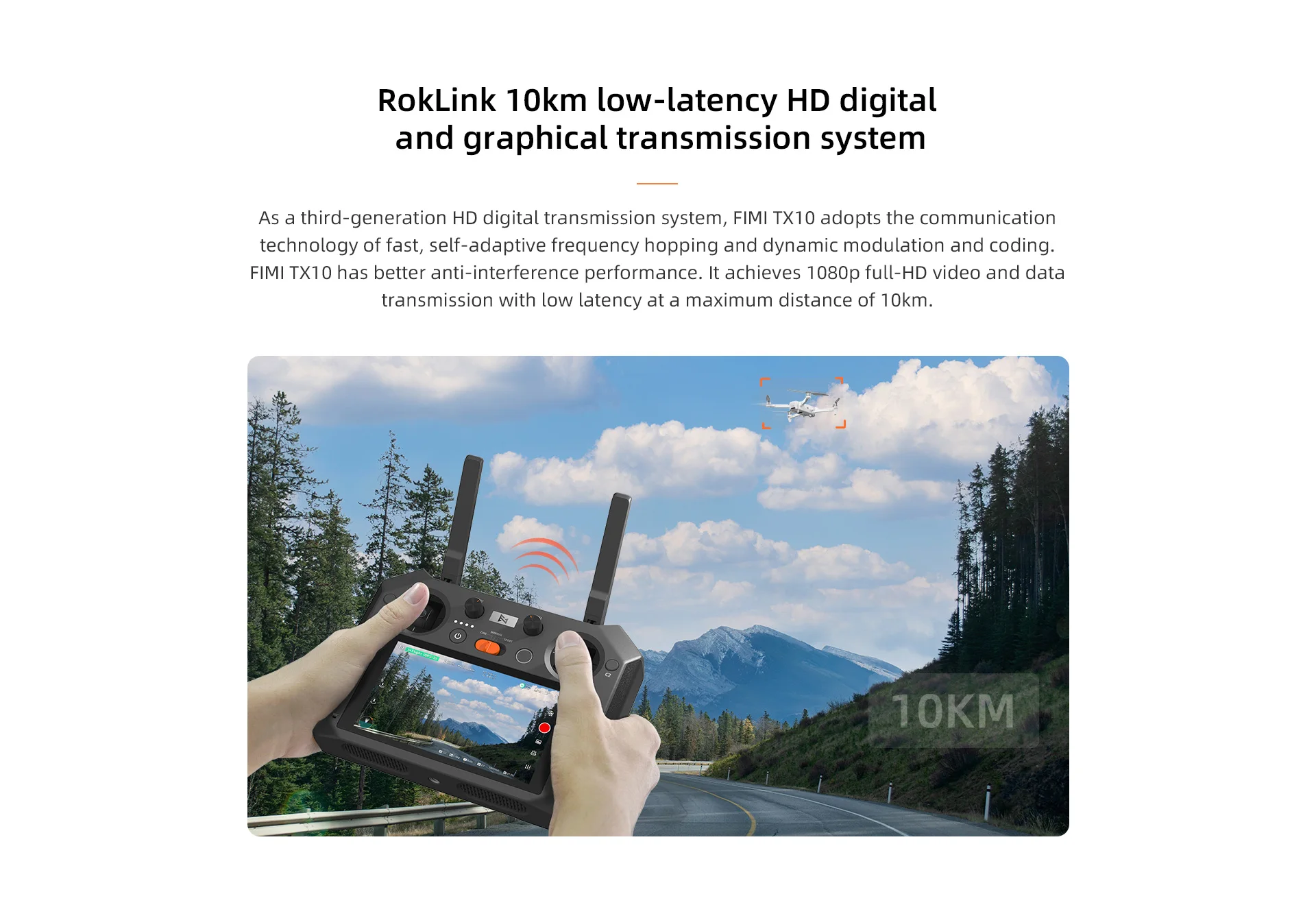 FIMI TX10 Remote Controller, FIMI TXI0 achieves 108Op full-HD video and data