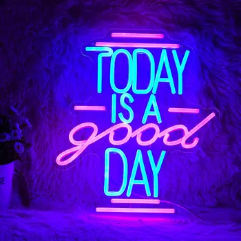 Inspirational Today Is A Good Day Neon Sign LED