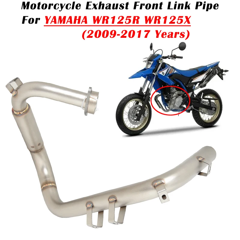 

Slip On For YAMAHA WR125R WR125X WR 125R 125X 2009 - 2016 2017 Motorcycle Exhaust Escape System Modified Muffler Front Link Pipe