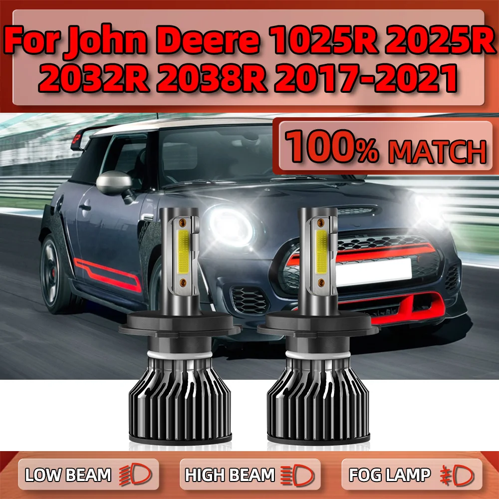 

Canbus LED Headlight Bulbs 120W 20000LM Super Bright Car Lights 12V 6000K For John Deere 1025R 2025R 2032R 2038R 2017-2020 2021