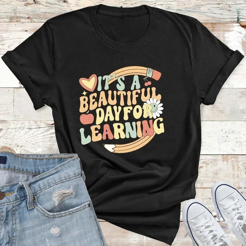 

It's A Beautiful Day For Learning Shirt for Teacher Gift Back to School Kindergarten Teacher Short Sleeve Top Tees 100% Cotton