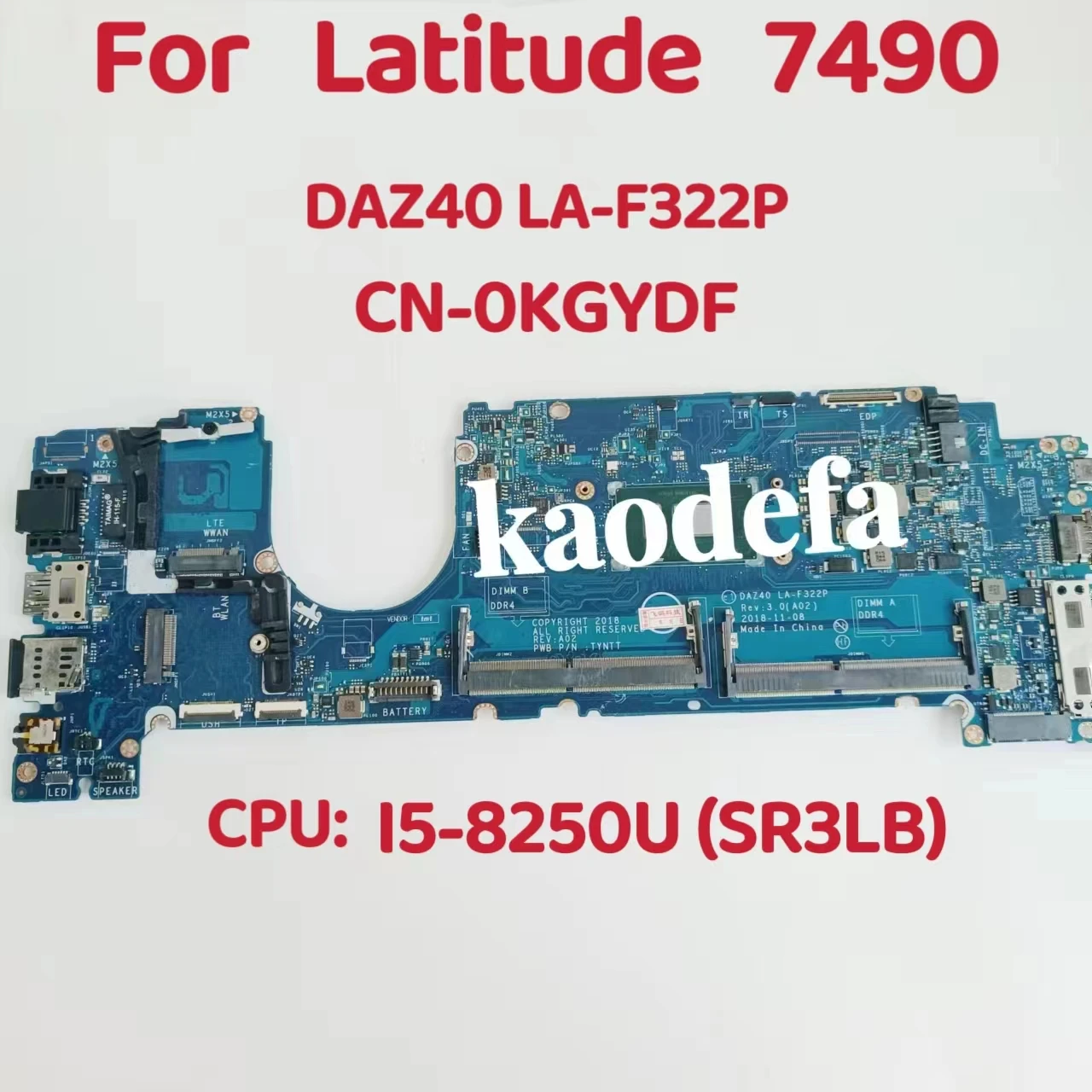 

Материнская плата DAZ40 для ноутбука Dell Latitude 7490, E7490, материнская плата для ноутбука, центральный процессор: Φ SR3LB, DDR4, Φ 0KGYDF 100%, тест ОК