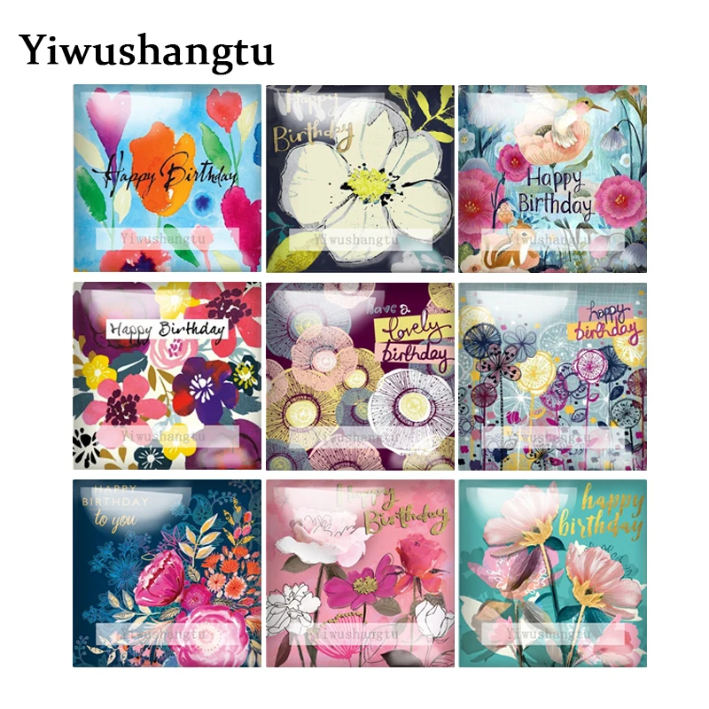 

Fadhion Birthday Flowers Wishes Art Paintings 12mm/20mm/25mm/30mm Square photo glass cabochon demo flat back Making findings