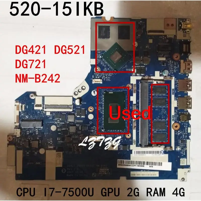 

Used For Lenovo ideapad 520-15IKB Laptop Motherboard mainboard NM-B242 CPU I7-7500U GPU 2G RAM 4G FRU 5B20N98441