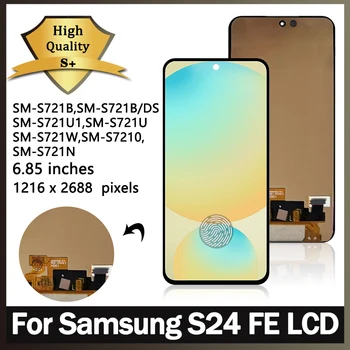 6.7  »Super AMOLED pour Samsung S24 FE 5G S721B S721U S721W S7210 LCD S24FE affichage avec écran tactile numériseur assemblée