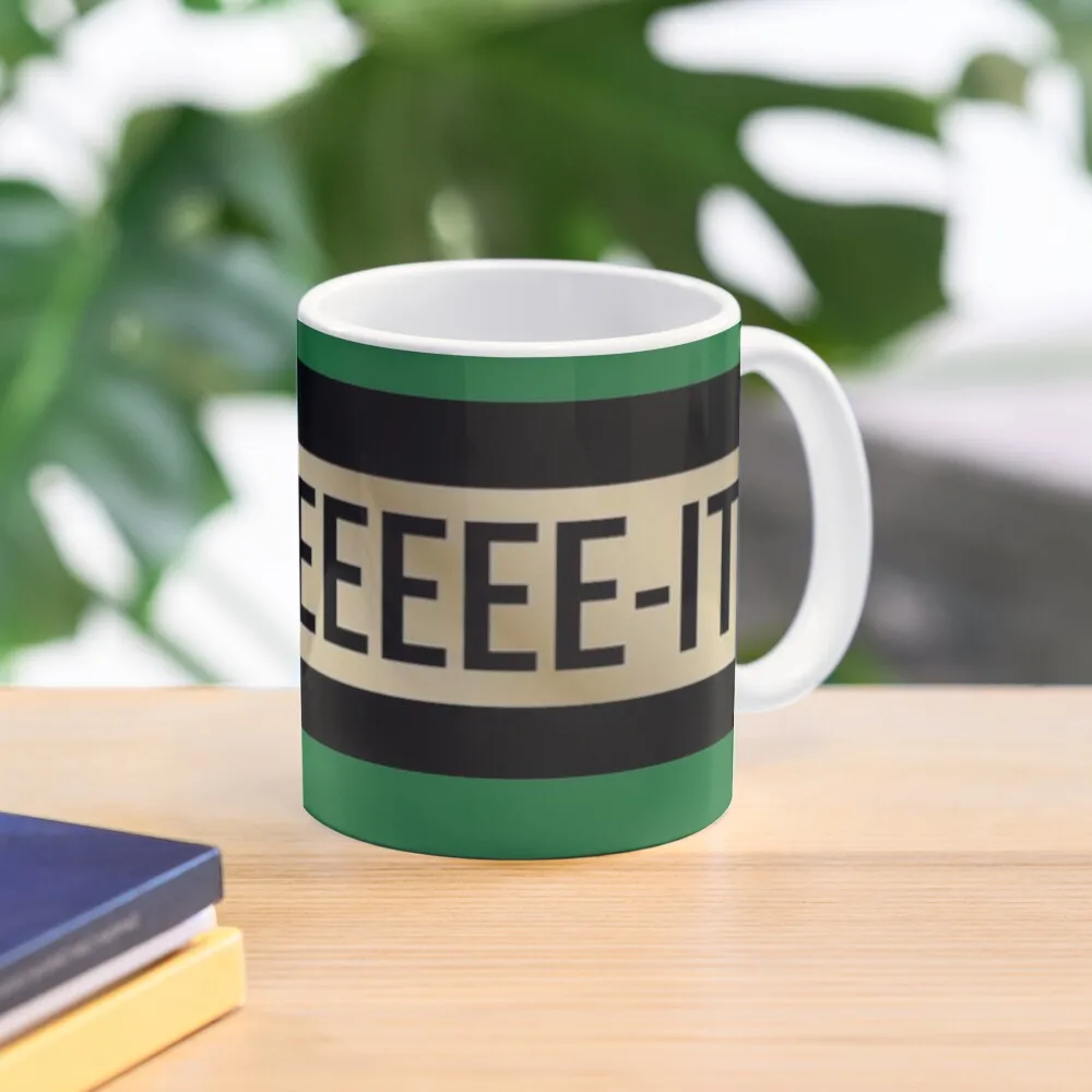 

Sheeeeeeeee-it! Coffee Mug Cup For Tea