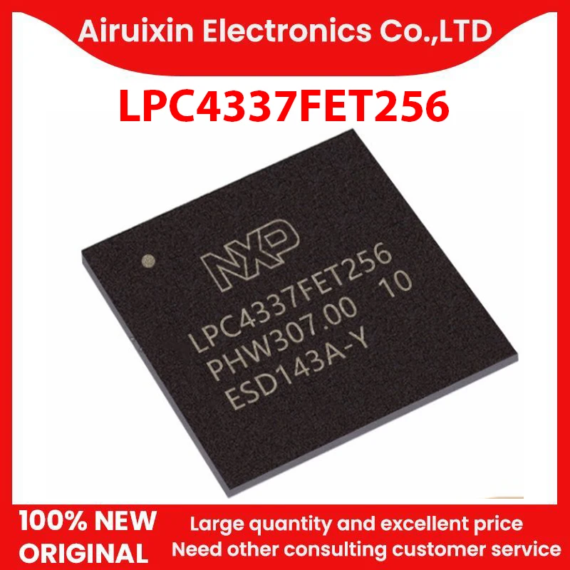 

100% новый и оригинальный LPC4337FET256 BGA256 1 шт./лот