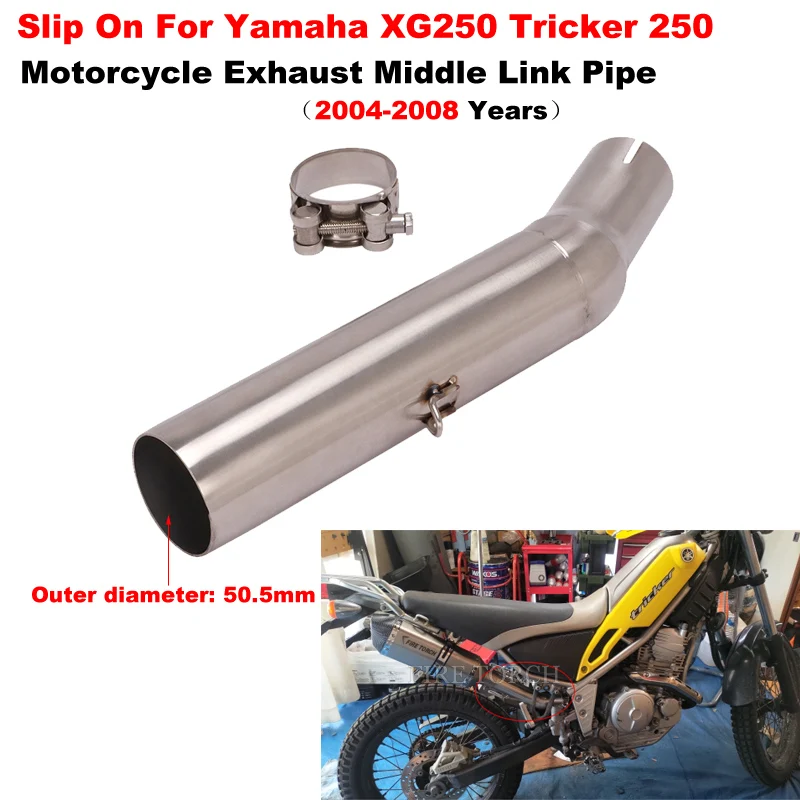 Slip On For Yamaha XG250 Tricker 250 2004 - 2008 Motorcycle Exhaust Pipe Escape Modify Middle Link Pipe Crush Gasket Dirt Bike