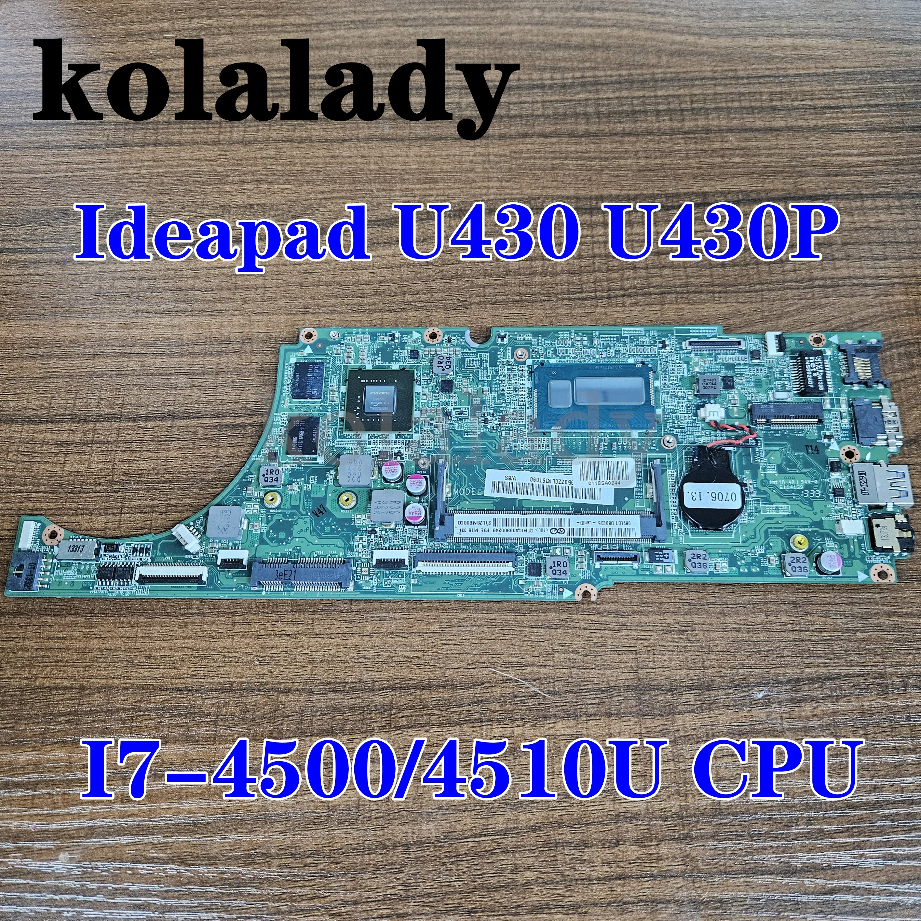 

Новинка, материнская плата для ноутбука Lenovo Ideapad U430 U430P, DA0LZ9MB8F0 LZ9 со I7-4500/4510U CPU GT730M 2G GPU DDR3 100%, тестовая работа