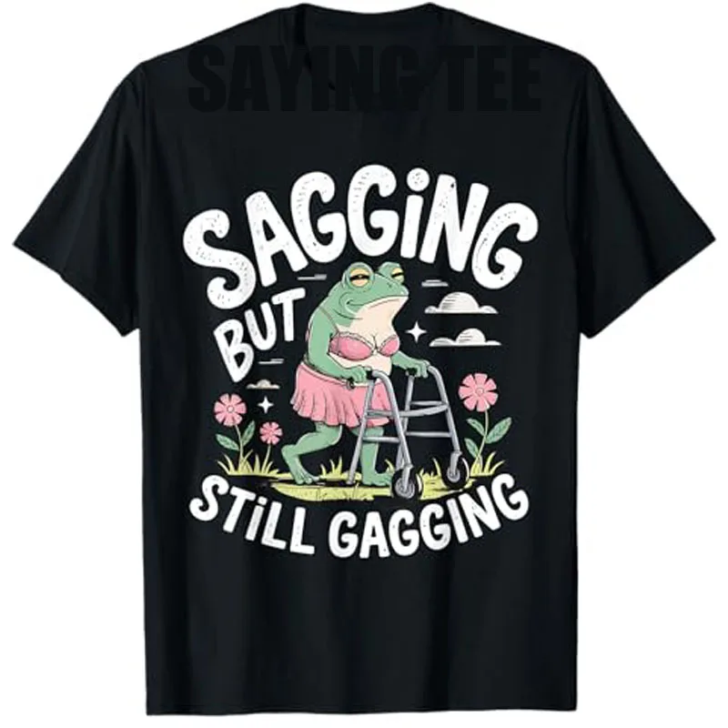 Schlaffes, aber immer noch knebelndes lustiges Frosch-Meme-T-Shirt, Damenmode, kurzärmelig, sarkastischer Spruch, T-Shirt, Muttertags-Oma-Geschenke
