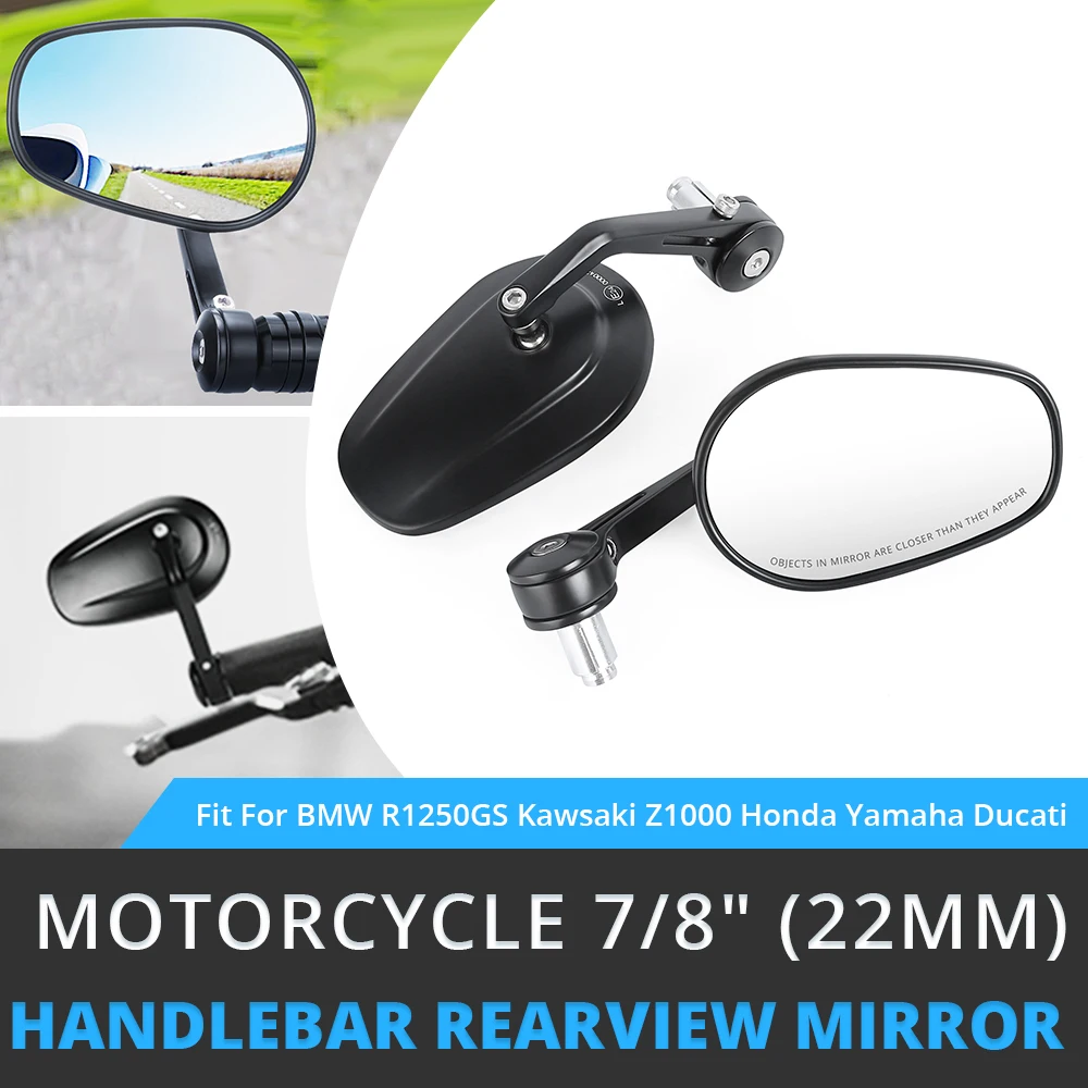 

Fit For BMW R1250GS Kawsaki Z1000 Honda Yamaha Ducati Motorcycle 7/8" 22mm Handlebar Rearview Mirror Handle Bar Rear View Mirror