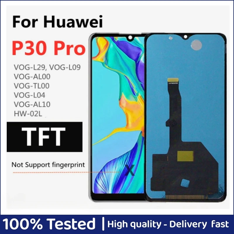 

6.74" TFT For Huawei P30 Pro LCD Display Touch Screen Digitizer Assembly for Huawei P30 Pro lcd VOG-L29 VOG-L09 VOG-L04 Display