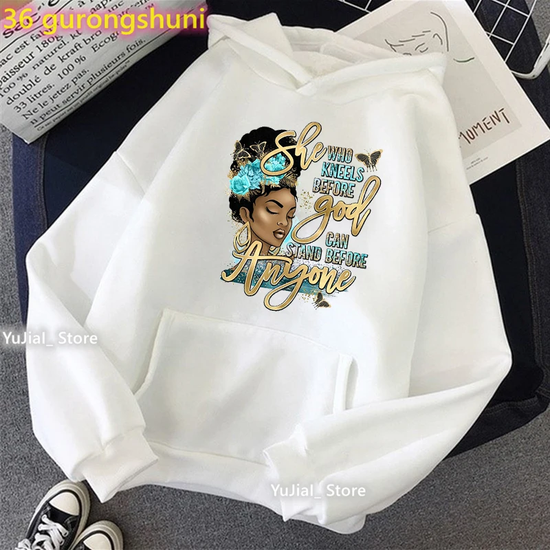 

She Who Kneels Before God Can Stand Before Anyone Print Cap Hoodies Women Black Girsl Melanin Sweatshirt Butterfly Tracksuit