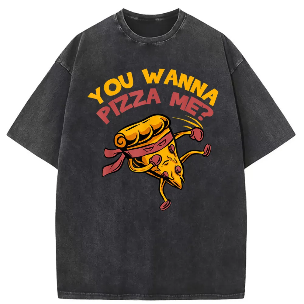 

Funny You Wanna Pizza Me Tshirts For Men Unisex Vintage Graphic Printed Sweatshirts Long Sleeve Man Summer Fall Tee Shirts