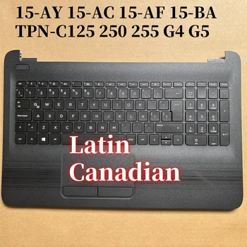100% Nuovo LA CAN/FR Per HP 15-AY 15-AC 15-AF 15-BA TPN-C125 250 255 G4 G5 tastiera del computer portatile Palmrest Assembly coperchio SUPERIORE C caso No BL