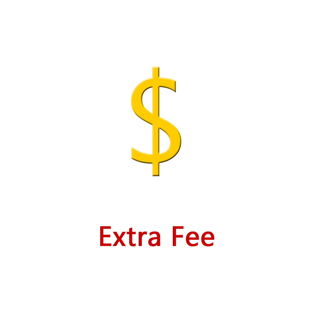 

Extra fee. Please pay with the permission of the Seller, Otherwise, the goods will not be shipped!