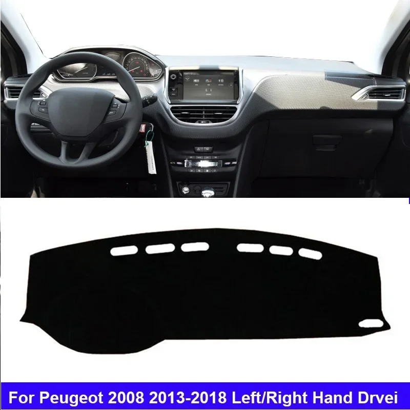 

For Peugeot 2008 2013 - 2018 Car Auto Inner Dashboard Cover LHD RHD Dash Mat Carpet Cape Cushion Anti-sun 2017 2016 2015 2014