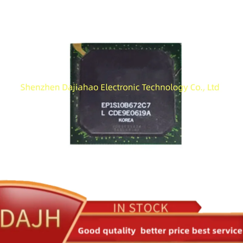 

1pcs/lot EP1S10B672C7 IC FPGA 345 I/O 672BGA EP1S10B ic chips in stock