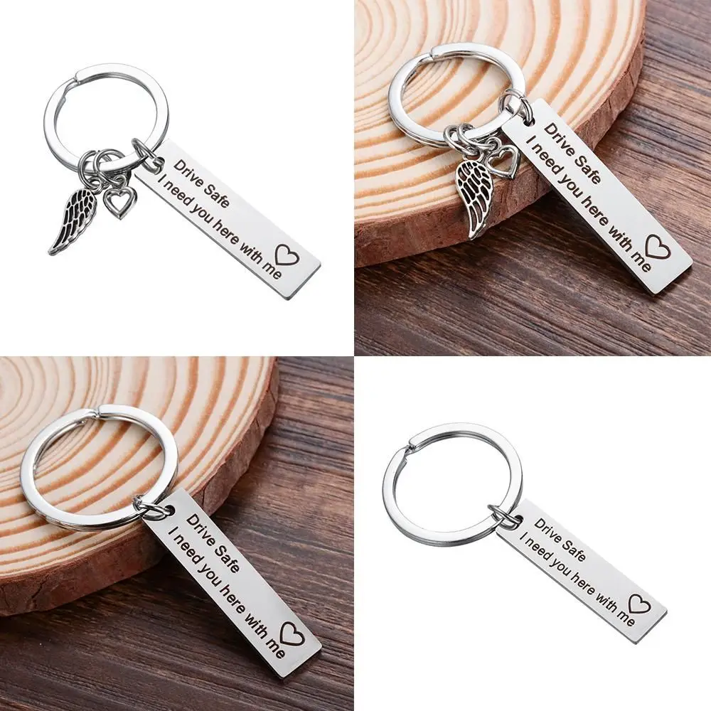 Dad Boyfriend Gifts Drive Safe Keyring I Need You Here with me for Men Keychain