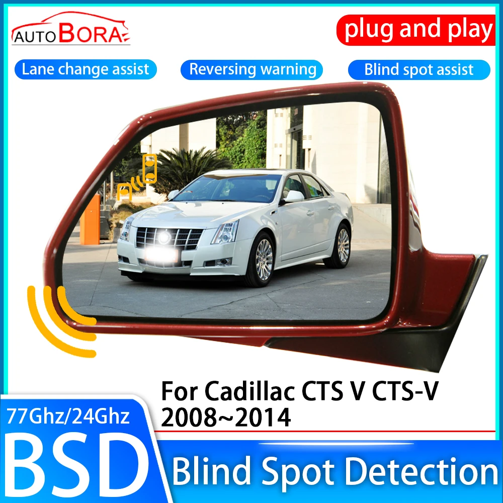 

AutoBora Car Blind Spot Detection System BSD BSA BSM Sensor Drive Rear Mirror Monitoring for Cadillac CTS V CTS-V 2008~2014