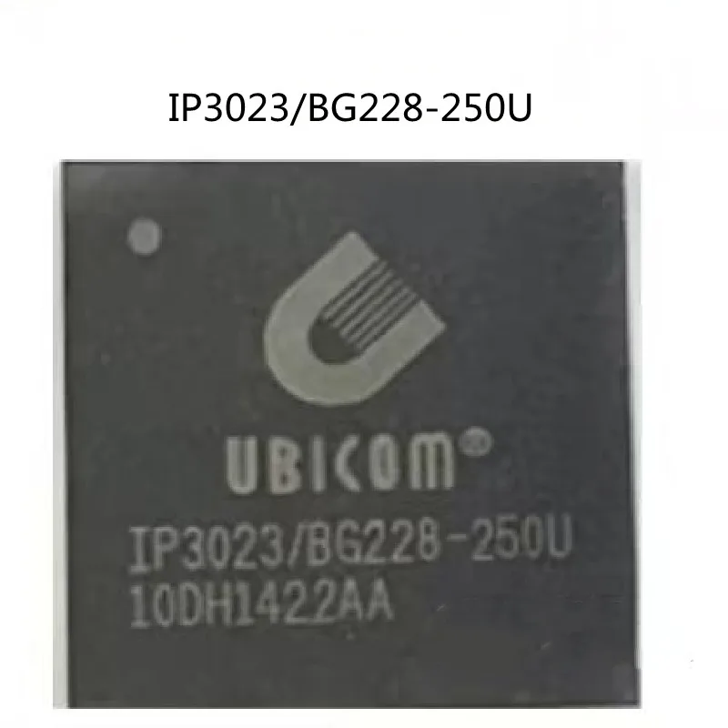 

100%New original IP3023/BG228-250U BGA New and Original One-stop professional BOM table matching service