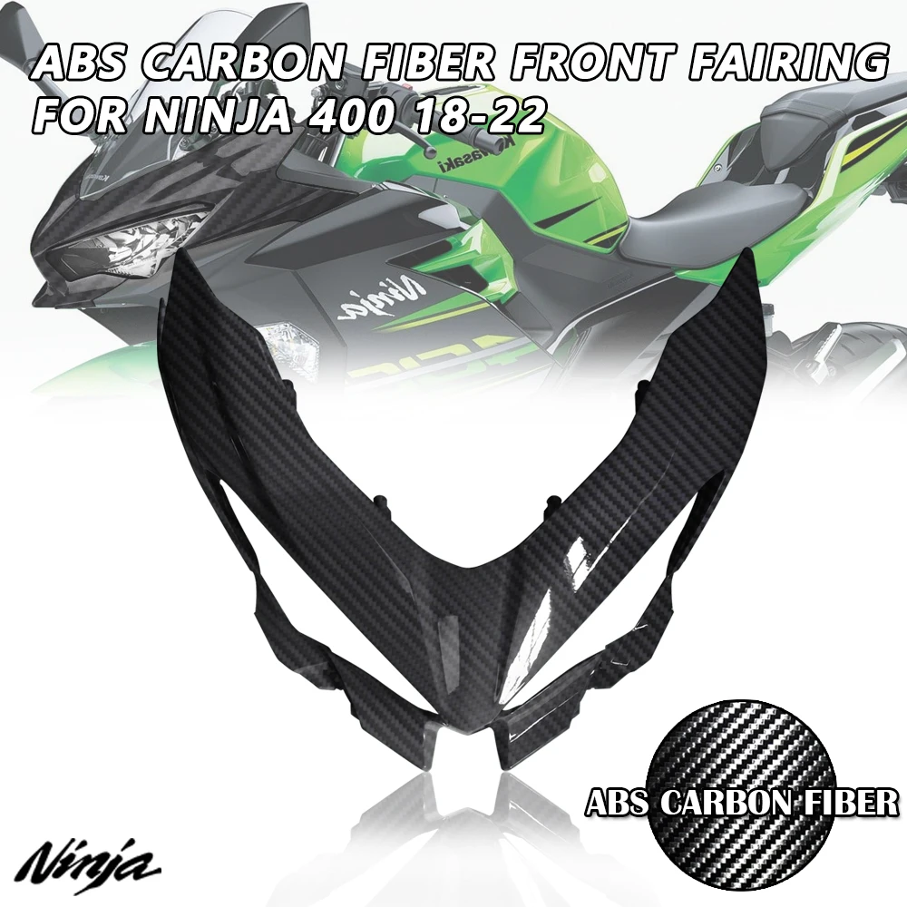 

Front Headlight Fairing for Kawasaki Ninja 400 Carbon Fiber Color for Kawasaki Ninja 400 2018-2023 Fairing Accessories ABS