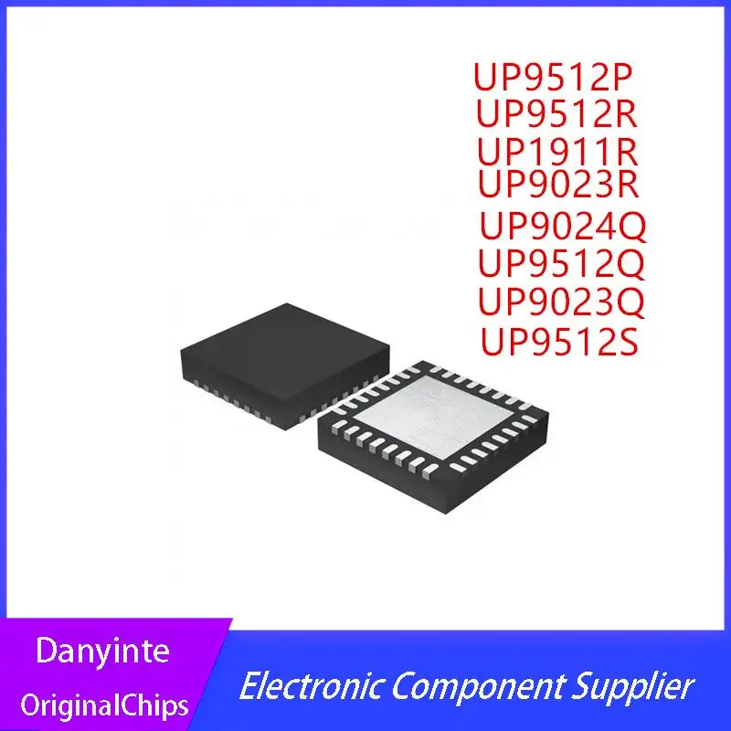 

NEW (2PCS/LOT) UP9512S UP9512R UP9512Q UP9024Q UP9023R UP1911R UP9512P UP9023Q QFN-32 QFN-40