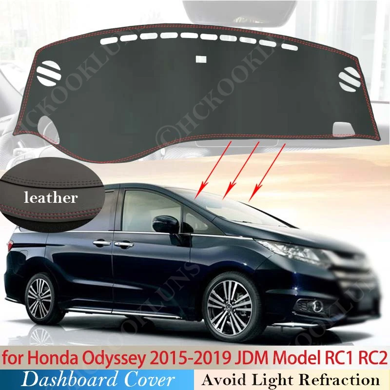 

Противоскользящий коврик из ПУ кожи для Honda Odyssey 2015-2019, модель JDM, накладка на приборную панель, Солнцезащитный коврик, защитный ковер RC1 RC2