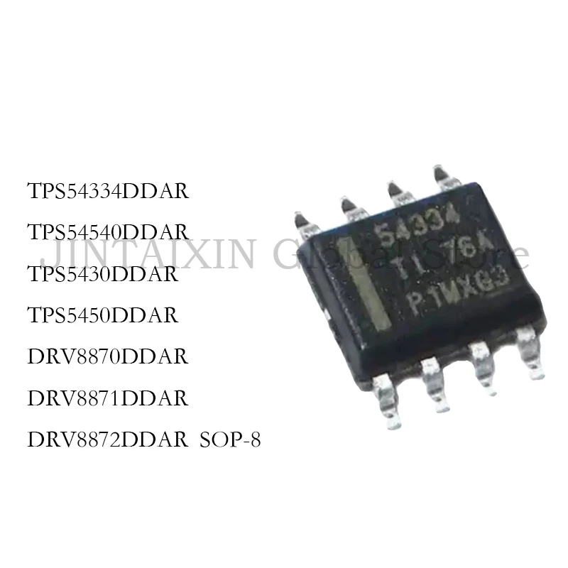 

5 шт. TPS54334DDAR TPS54334 TPS54540DDAR TPS5430DDAR TPS5450DDAR DRV8870DDAR DRV8871DDAR DRV8872DDAR SOP-8 IC чип