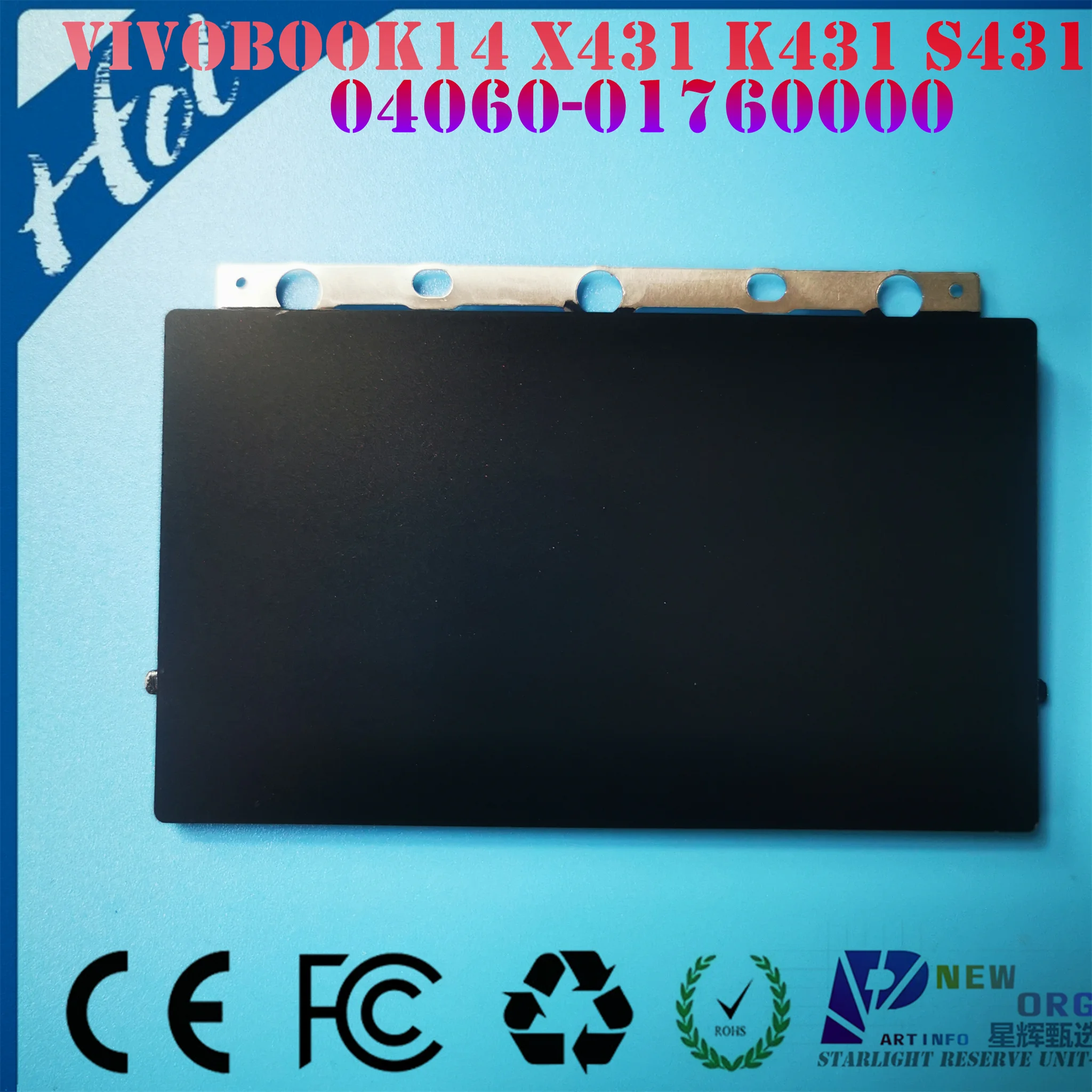 Laptop touchpad for ASUS VIVOBOOK S14X S431F X413F M413D V431 K431 S431 UX431 S4500 R424F Series BLACK 04060-01760000