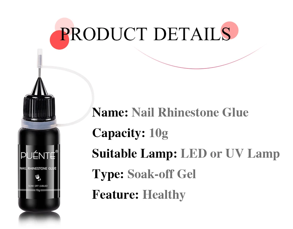 Description Picture 3 of itemPUENTE 5 In 1 Nail Rhinestone Gel Glue For Stick The Drill Tranparent 10g Soak Off UV Nail Art Gel Polish Strong Adhesive Glue