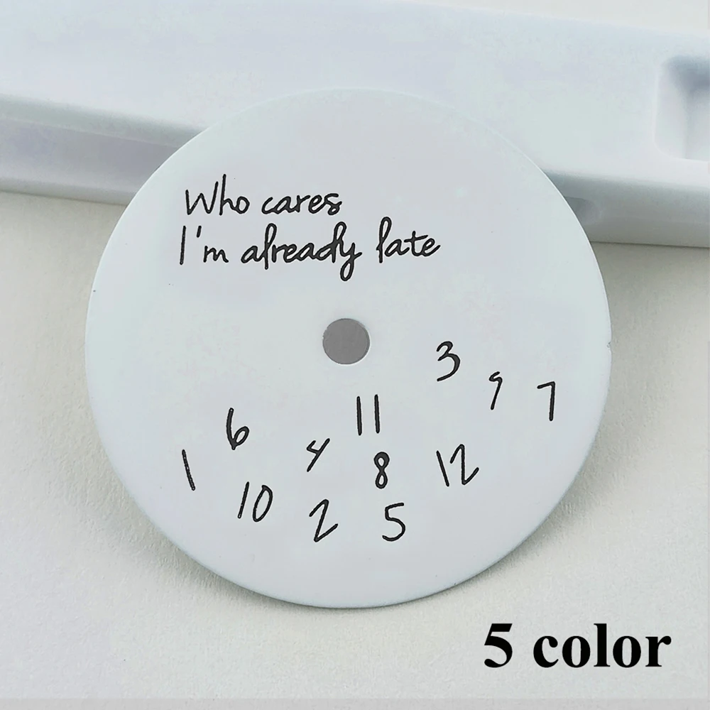 Watch Dial 28.5mm Who cares im already late Dial nh35 Sterile Watch Parts No Face Fit NH35/NH36 Movement