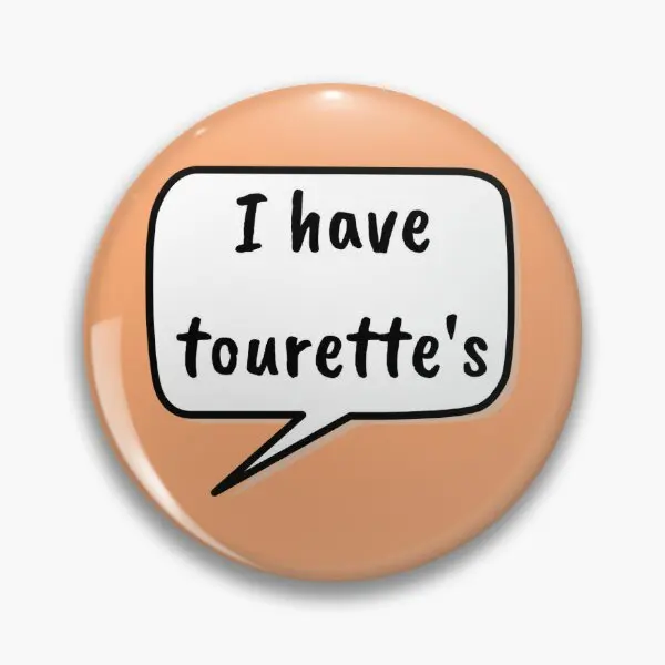 

I Have Tourette Is Pastel Soft Button Pin Fashion Women Collar Lapel Pin Gift Hat Lover Creative Clothes Badge Cartoon Metal