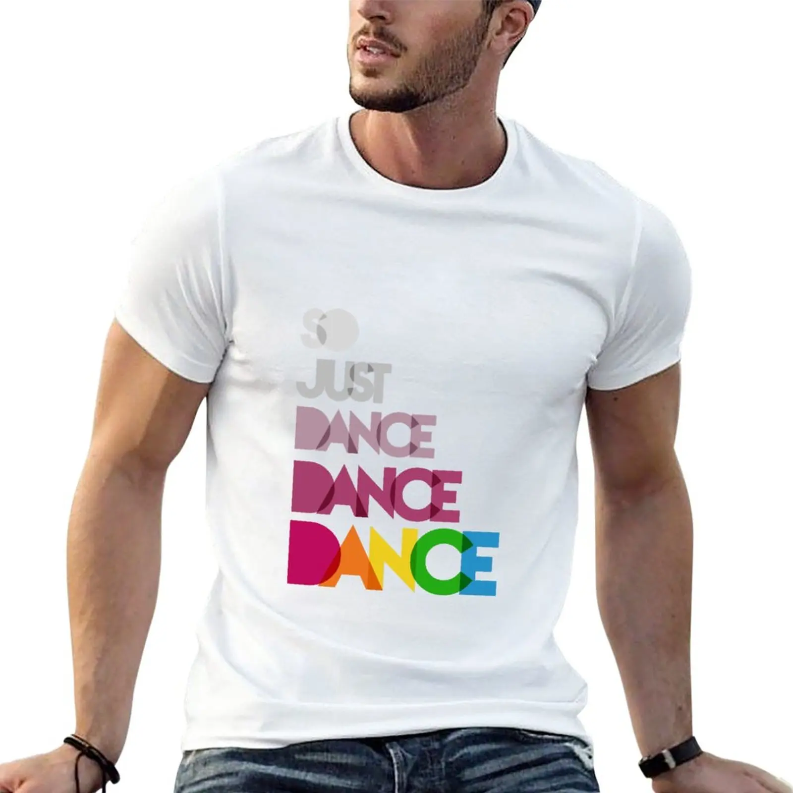 Just Dance, Dance, Dance T-Shirt Per Un Ragazzo Customizeds Funnys Ragazzi Bianchi Magliette Da Uomo