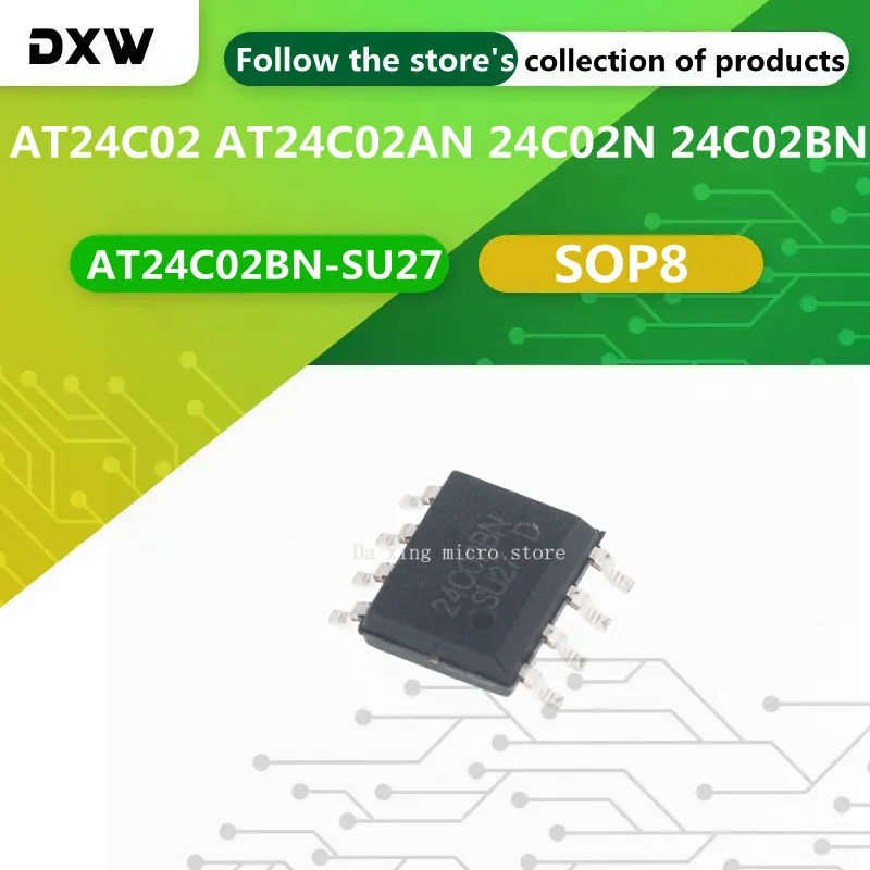 

10 шт./лот AT24C02 AT24C02AN 24C02N 24C02BN AT24C02BN-SU27 SOP8 EEPROM память SMD новая и оригинальная