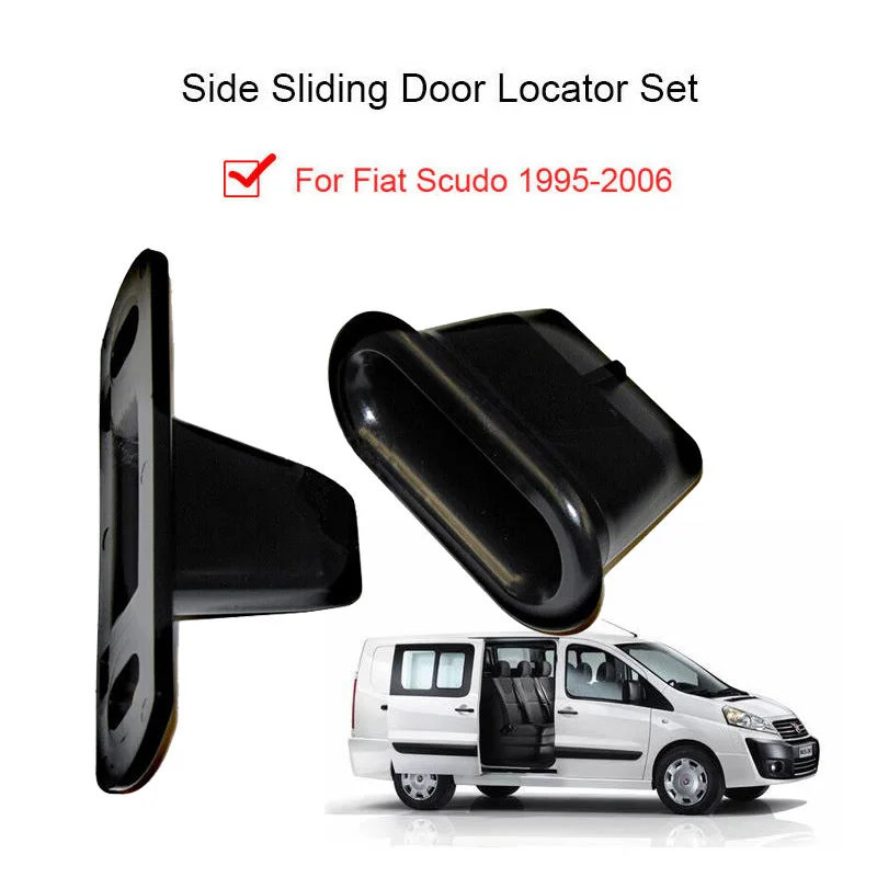 

Car Sliding Door Locator Black for Fiat SCUDO Peugeot 806 807 EXPERT BIPPER