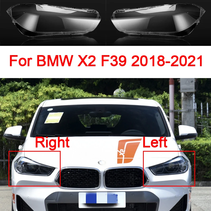 

Для BMW X2 F39 2018 2019 2020 2021 Автомобильная крышка объектива левая/правая крышка фары прозрачные Faros Delanteros оболочка автомобильные аксессуары