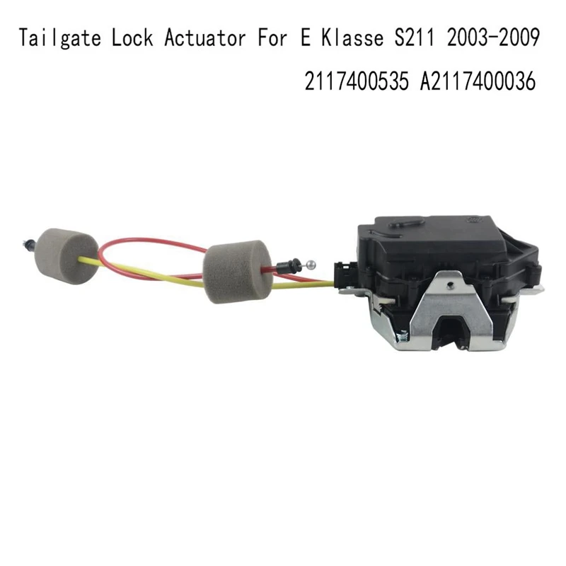 Car Tailgate Lock Actuator Trunk Lock Actuator Motor For Mercedes E Klasse S211 2003-2009 2117400535 A2117400036