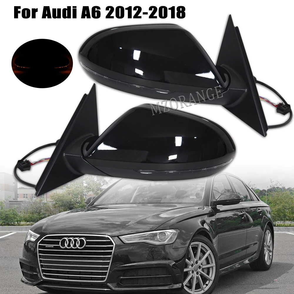 

For Audi A6 S6 2012-2018 Side Mirror Heated mirror lights glass Power Fold Signal Light 6 Wire rearview mirrors assembly