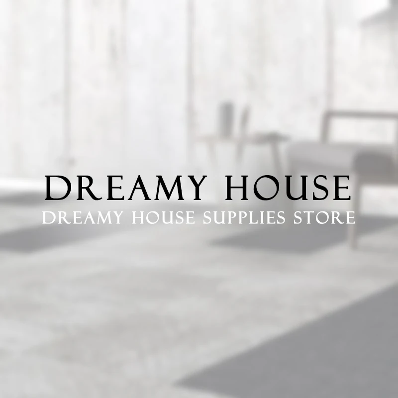 Dreamy House supplies Store