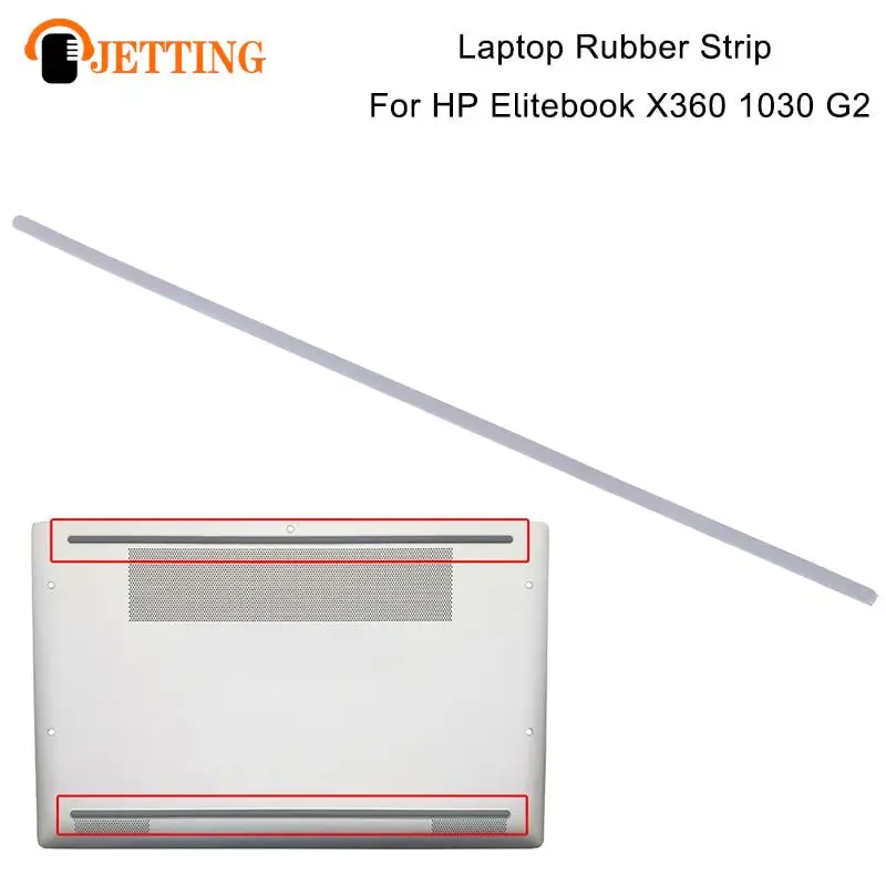 

1Pc Rubber Strip Laptop Bottom Shell Cover Foot Pad For Elitebook X360 1030 G2 Non-Slip Bumper Feet Strip