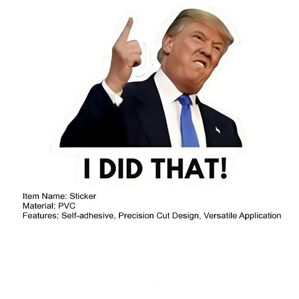 100Pcs 5*3.8cm Trump I Did That Stickers Decorative Gas Stations Cars Windows Trucks Bumpers Self-Adhesive Decals Home Decor