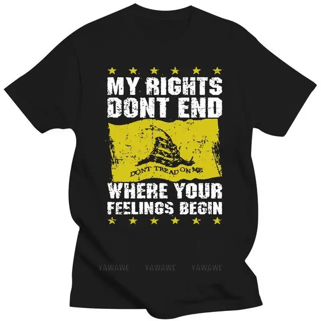 My Rights Dont End - Dont Tread On Me T Shirt - Cotton - 3 Colors