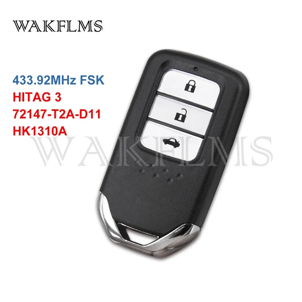 72147-T2A-D11 72147-T2A-D01 Remote Smart Keyless Car Key 433Mhz 47 Chip HK1310A For 2012 2013 Honda Accord 9 IX 2015 CRIDER
