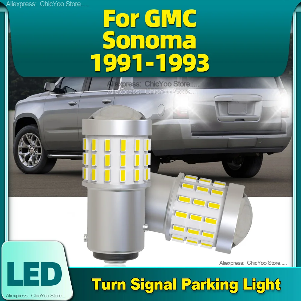 

2PCS High Quality 1157 P21/5W BA15D LED Bulbs Auto Turn Signal Parking Light CSP Chips 12V For GMC Sonoma 1991 1992 1993